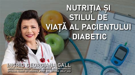 Dr Gall Ingrid Georgiana despre alimentația și stilul de viață a