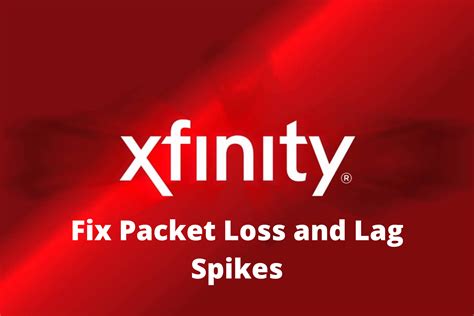 Fix Xfinity Ping Spikes Lags And Packet Loss In 2024