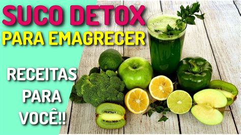 Como Fazer Suco Detox Para Emagrecer [desinchar E Metabolismo] Youtube