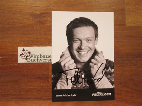 Original Autogramm Felix Loch Bob Olympiasieger Autogramm Autograph