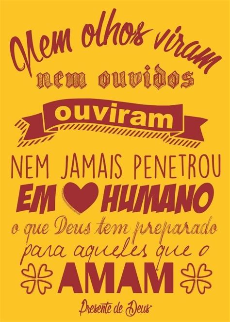 Versículo Bíblico Nem Olhos Viram Nem Ouvidos Ouviram Sobre os Olhos