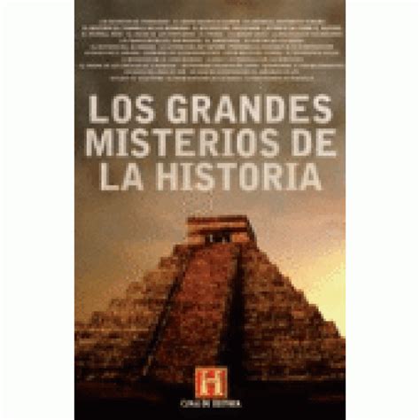 Los Grandes Misterios De La Historia