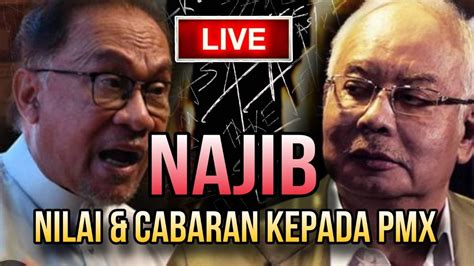 HRC LIVE CABARAN NAJIB KEPADA ANWAR MASA DEPAN POLITIK PMX YouTube