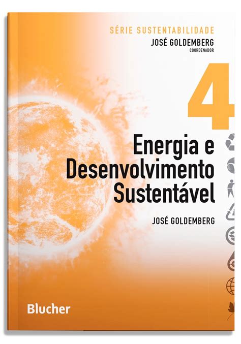 Energia E Desenvolvimento Sustent Vel Vol Editora Blucher