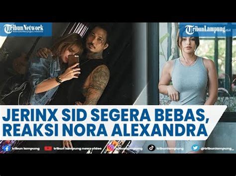 Jerinx Sid Segera Bebas Dari Penjara Nora Alexandra Deg Degan Youtube