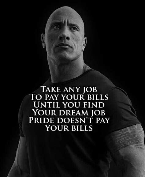 TAKE ANY JOB TO PAY YOUR BILLS UNTIL YOU FIND YOUR DREAM JOB PRIDE