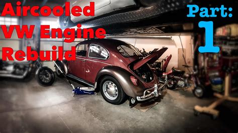 Volkswagen Beetle Engine Rebuild Restoration Part 1 Final Drive