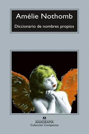 DICCIONARIO DE NOMBRES PROPIOS NOTHOMB AMELIE Libro En Papel