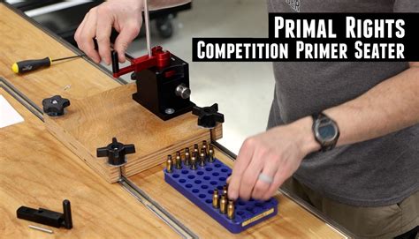 Competition Primer Seater By Primal Rights Ultimate Reloader