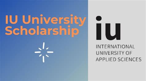 Fully Funded Scholarships at IU University Germany 2023 | Without IELTS ...