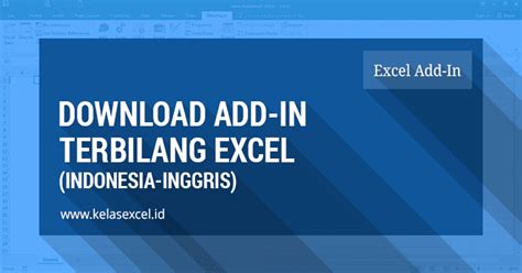 Download Add In Fungsi Terbilang Excel Indonesia Dan Inggris