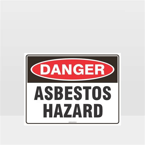 Danger Asbestos Hazard Sign Danger Signs Hazard Signs Nz