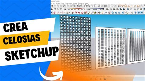 Como crear Celosías con Sketchup Fácil YouTube