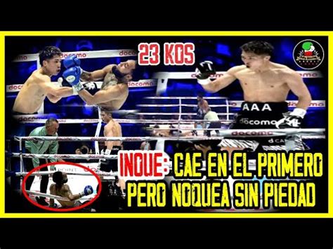 NAOYA INOUE GANA POR NOCKOUT A LUIS NERY LA PANTERITA AUNQUE SE VA A