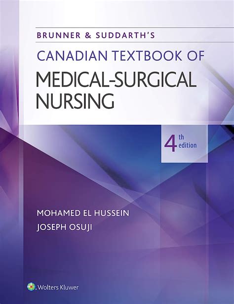 Brunner And Suddarths Canadian Textbook Of Medical Surgical Nursing