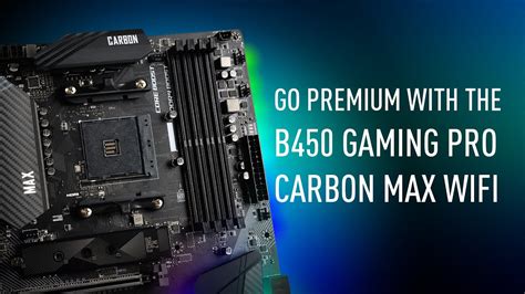 Go For Premium With The B Gaming Pro Carbon Max Wifi Gaming