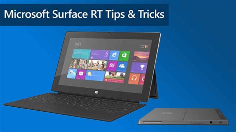 Microsoft Surface Rt Tips And Tricks Surfacetip