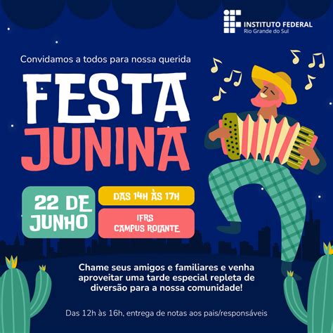 Festa Junina Do Ifrs Campus Rolante Ser No S Bado Dia De Junho