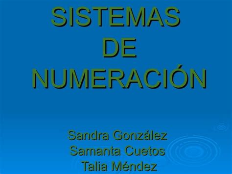 Sistemas De Numeracion Ppt