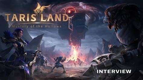 Tarisland Developer Interview Learn What S In Store For The 2nd