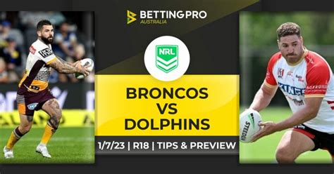 Broncos Vs Dolphins Tips Nrl 2023 Prediction Preview And Odds