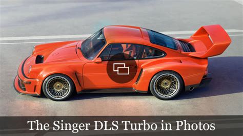 Singers New 700 HP DLS Turbo Is An Over The Top Tribute To The Porsche