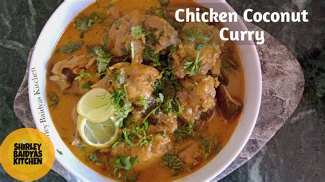 Coconut Chicken Curry Coconut Chicken Stew Mild Flavourful Chicken Curry Chicken Recipes