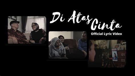 KOTAK Di Atas Cinta Official Lyric Video YouTube