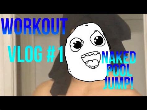 MUST WATCH I JUMP INTO THE FREEZING POOL NAKED I GOT A CONCUSSION Workout Vlog 1 YouTube