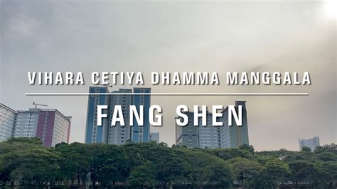 Fang Shen Hutan Kota Kemayoran 28 Mei 2023 Vihara Cetiya Dhamma