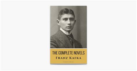 franz kafka  complete novels  journey   surreal