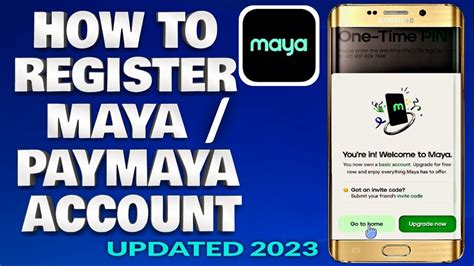 How To Register Paymaya Or Maya Account Verify Maya Account Step By