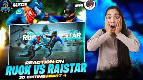 RUOK Vs RAISTAR Part 4 3D Animation Montage Free Fire Maxreaction