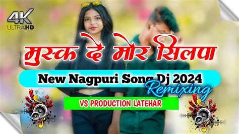 Tapa Tap Mix Theth Nagpuri Song Musaik Deni A Re Mor Silpa 5G