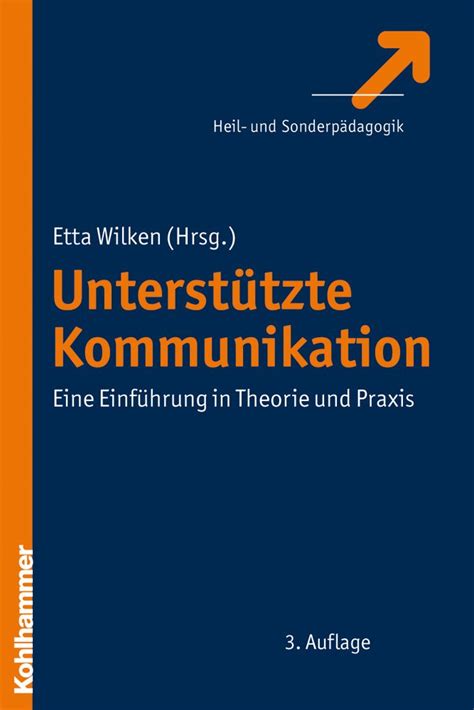 Amazon Unterstuetzte Kommunikation Eine Einfuehrung In Theorie