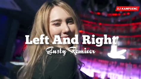 DJ VIRALLeft And Right Gusty Remixer 2022 YouTube