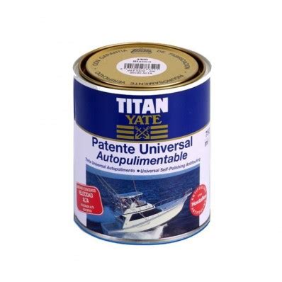 Titan Yate Patente Universal Pinturas Palacios El gran almacén de