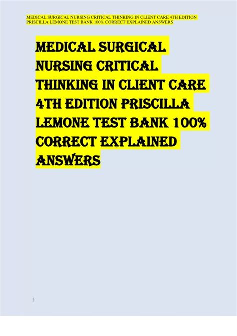 Medical Surgical Nursing Critical Thinking In Client Care Th Edition