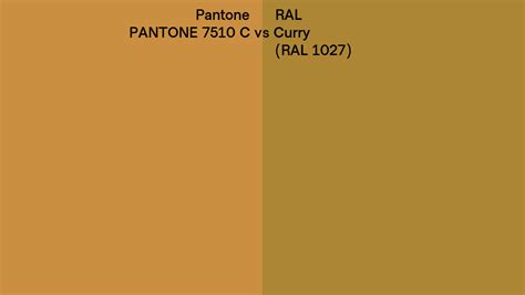 Pantone 7510 C Vs Ral Curry Ral 1027 Side By Side Comparison