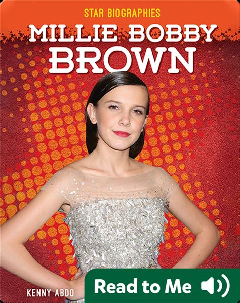 Star Biographies: Millie Bobby Brown Book by Kenny Abdo | Epic