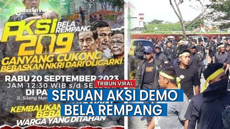 Demo Besar Besaran Bela Rempang Muncul Seruan Aksi 209 PA 212 Hingga