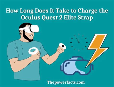 How Long Does It Take To Charge The Oculus Quest Elite Strap The