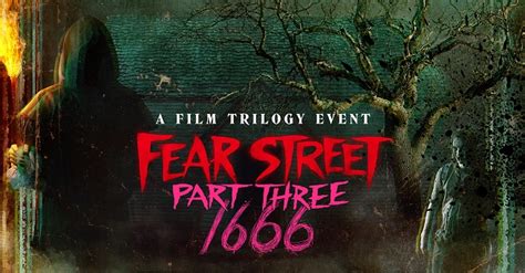 Fear Street Part Trailer R L Stine Trilogy Ends This Friday