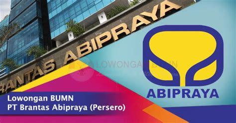 Lowongan BUMN PT Brantas Abipraya Persero Tahun 2019