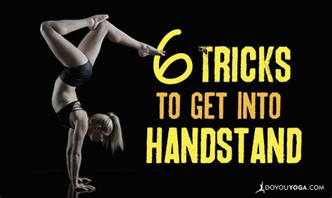 6 Tips and Tricks to Help You Get Into Handstand - DoYou