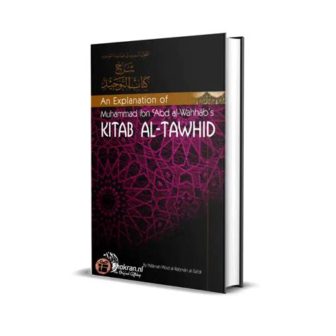 An Explanation Of Kitab Al Tawhid Shokran Nl