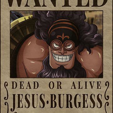 "One Piece Jesus Burgess Bounty Poster Anime Wanted" Poster for Sale by One Piece Bounty Poster ...