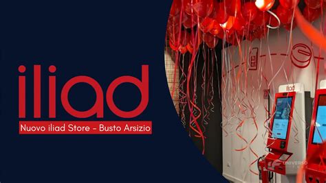 Inaugurato Il Primo Iliad Store A Busto Arsizio Va