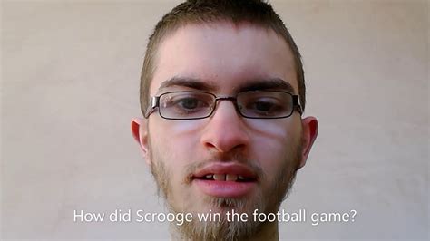 How Did Scrooge Win The Football Game Youtube