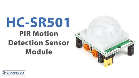 HC SR501 PIR Motion Sensor Module Pinout Datasheet Details 50 OFF